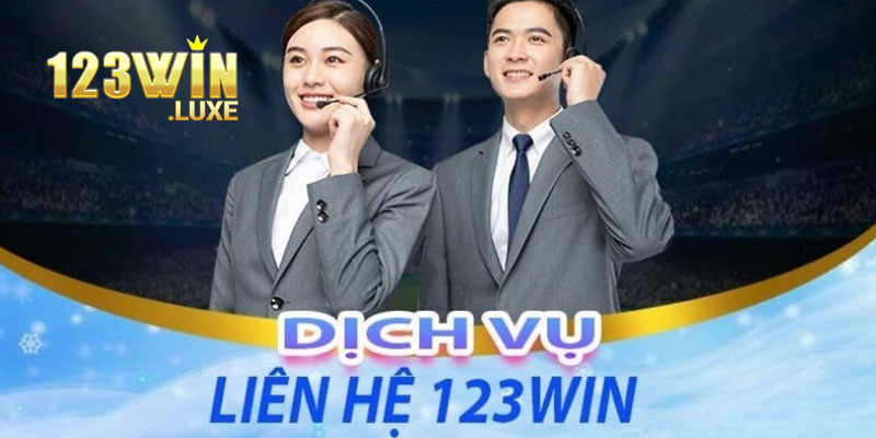 Người chơi cần nắm rõ 3 phương thức liên hệ 123win